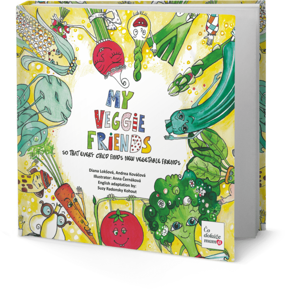 Kniha: My Veggie Friends - Kids Go Healthy